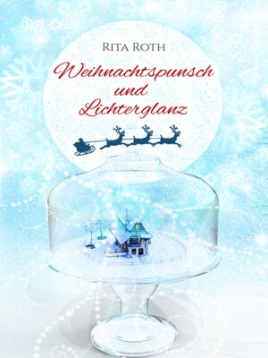 cover image of Weihnachtspunsch und Lichterglanz